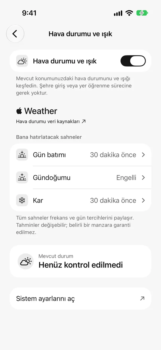 Hava ve ışık ayarları: gün batımı 30 dakika önce, kar hatırlatıcısı açık